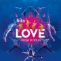 The Beatles LOVE by Cirque du Soleil